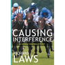 Causing Interference: A British Racing Mystery Thriller