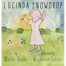 Lucinda Snowdrop