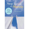Stop Washing the Sheets: How to Cure Your Child's Bedwetting
