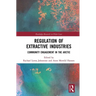 Regulation of Extractive Industries: Community Engagement in the Arctic