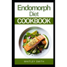 Endomorph Diet Cookbook