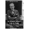 In Which Milne's Life Is Told: A Biography of Winnie the Pooh Author A.A. Milne
