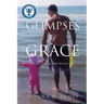 Glimpses of Grace