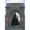 On the Tour: More City Walks