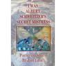 I Was Albert Schweitzer's Secret Mistress