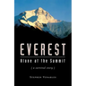 Everest: Alone at the Summit, (a Survival Story)