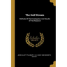 The Gulf Stream: Methods Of The Investigation And Results Of The Research
