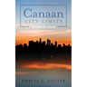 Canaan City Limits: Roadblocks Ahead
