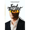 Food For Thought: A collection of provocative articles on leadership and management