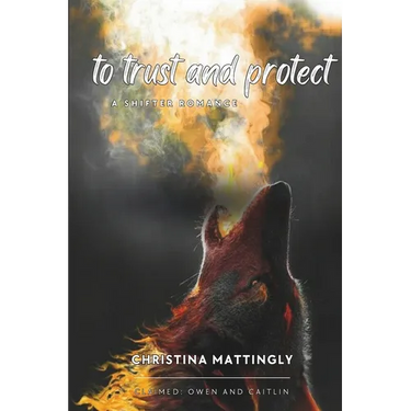 To Trust and Protect: Claimed Book 2
