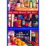 We Are What We Eat: Ethnic Food and the Making of Americans