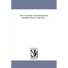 Twelve Sermons on the Prodical Son and Other Texts in Luke XV. ...