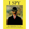 I Spy: An Alphabet in Art