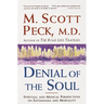 Denial of the Soul: Spiritual and Medical Perspectives on Euthanasia and Mortality