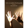 Ten 10-Minute Plays