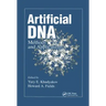 Artificial DNA: Methods and Applications