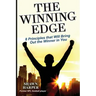 The Winning Edge: 8 Principles That Will Bring Out the Winner in You!