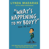 What's Happening to My Body? Book for Boys: Revised Edition