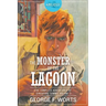 The Monster of the Lagoon: The Complete Adventures of Singapore Sammy, Volume 3