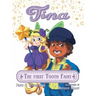 Tina the First Tooth Fairy