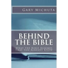 Behind the Bible: What the Bible Assumes That You Already Know