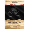The Eighth Flag: Cannibals. Conquistadors. Buccaneers. PIRATES. The untold story of the Caribbean and the mystery of St. Croix's Pirate Legacy, 1493-1