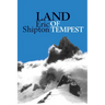Land of Tempest: Travels in Patagonia 1958-1962