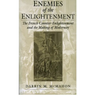 Enemies of the Enlightenment: The French Counter-Enlightenment and the Making of Modernity