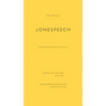 Lonespeech