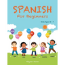 Spanish for Beginners: Kids Ages 5 - 7