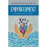 Empowerment: The Healing Power of Our Thoughts