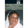 Awaken Children Vol. 1