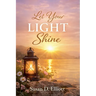 Let Your Light Shine