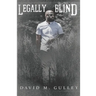 Legally Blind