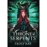 Throne of Serpents