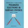 Polarized Electrons in Surface... (V1)