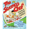The Science Chef Travels Around the World: Fun Food Experiments and Recipes for Kids