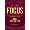 Focus: Elevating the Essentials to Radically Improve Student Learning