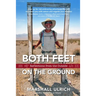 Both Feet on the Ground: Reflections from the Outside