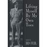 Lifting Myself By My Own Toes