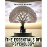 The Essentials of Psychology
