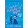 A Lady's Guide to Mischief and Mayhem