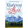 Restoring for Love: A Christian Romance