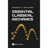 Essential Classical Mechanics