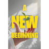 A New Beginning