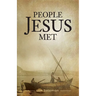 People Jesus Met
