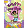 The Best Day of the Week