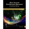 Data Analysis for Business Decisions: A Laboratory Manual