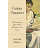 Curious Characters: Old Testament Figures Who Still Speak to Us Today