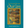 Essential Message of the Qur'an